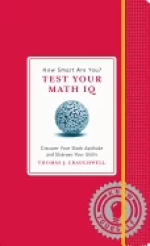 Image of how smart are you test your math iq discover your math aptitude and sharpen