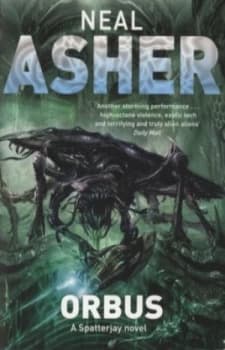 Image of Orbus by Neal Asher Book