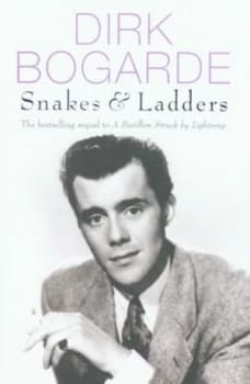 Image of Snakes and Ladders by Dirk Bogarde Paperback