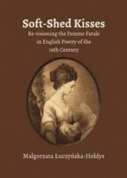 Image of Soft-Shed Kisses by Magorzata uczyska-Hodys Hardback