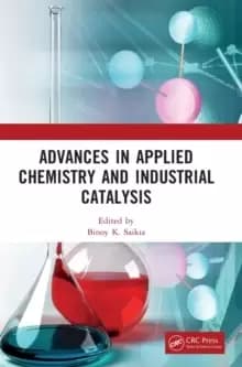 Image of Advances in Applied Chemistry and Industrial Catalysis : Proceedings of the 3rd International Conference on Applied Chemistry and Industrial Catalysis