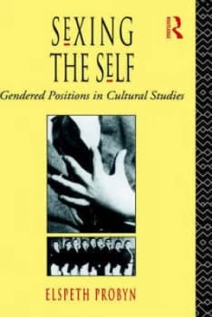 Image of Sexing the Self by Elspeth Probyn Paperback