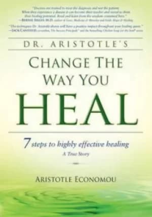 Image of Change the way you heal by Aristotle Economou