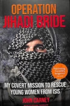 Image of Operation Jihadi bride by John Carney