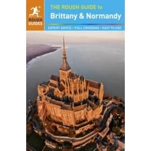 Image of The Rough Guide to Brittany and Normandy by Rough Guides, Greg Ward (Paperback, 2015)