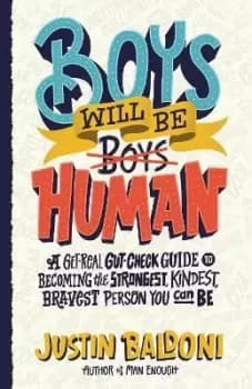Image of Boys Will Be Human by Justin Baldoni