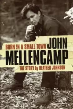 Image of Born in a small town by Heather Johnson