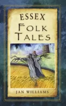 Image of Essex folk tales by Jan Williams