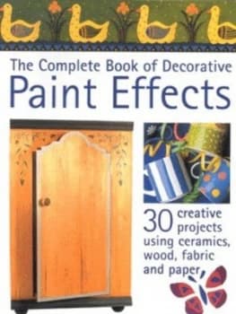 Image of The Complete Book of Decorative Paint Effects by Emma Callery and Sue Atkinson Book