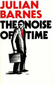 Image of The Noise of Time by Julian Barnes Hardback