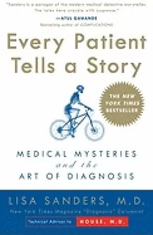 Image of every patient tells a story medical mysteries and the art of diagnosis