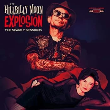Image of The Hillbilly Moon Explosion - The Sparky Sessions CD