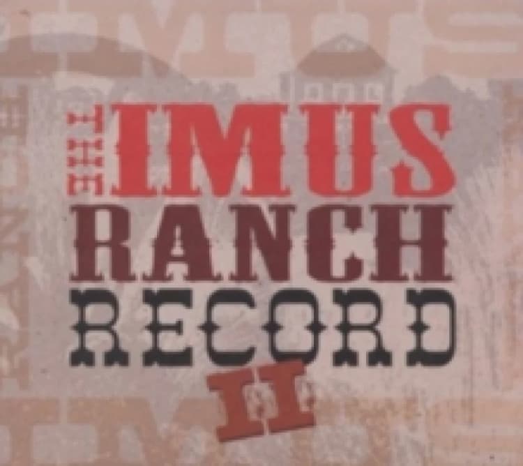 Image of The Imus Ranch Record CD / Album