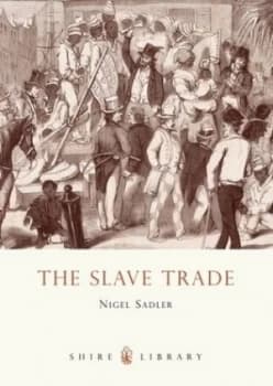 Image of The Slave Trade by Nigel Sadler Paperback