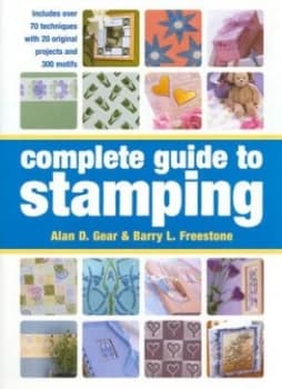 Image of Complete Guide to Stamping by Alan D Gear and Barry L Freestone Hardback