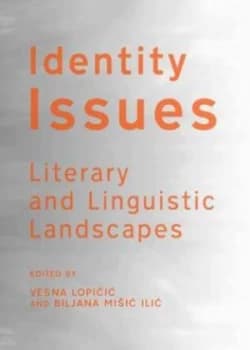 Image of Identity Issues by Vesna Lopicic and Biljana Misic Ilic Hardback