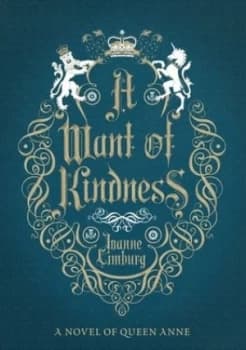 Image of A Want of Kindness by Joanne Limburg Paperback