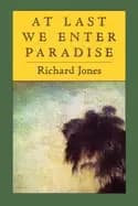 Image of at last we enter paradise