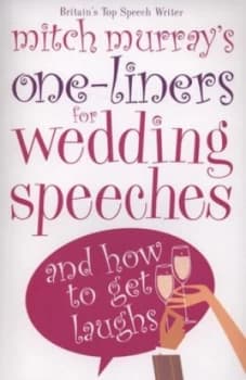 Image of Mitch Murrays One-Liners for Wedding Speeches by Mitch Murray Paperback