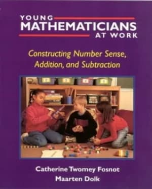 Image of Young mathematicians at work Constructing number sense addition and subtraction by Catherine Twomey Fosnot
