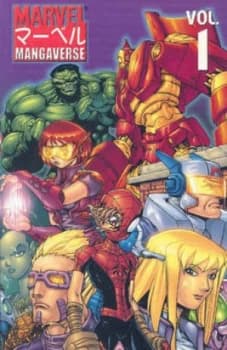 Image of Marvel Mangaverse Volume 1 Tpb by Ben Dunn Paperback