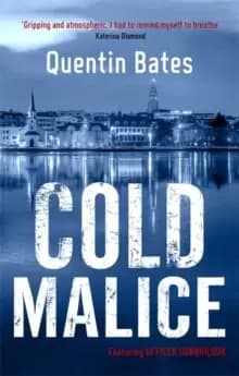 Image of Cold Malice : A dark and chilling Icelandic noir thriller