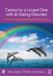 Image of Caring for a Loved One with an Eating Disorder The New Maudsley Skills-Based Training Manual