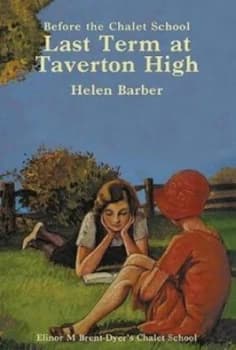 Image of Last Term at Taverton High by Helen Barber