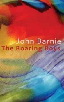 Image of The Roaring Boys by John Barnie Paperback