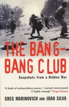 Image of The Bang-Bang Club by Greg Marinovich Paperback