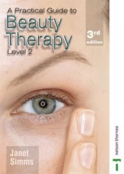 Image of A Practical Guide to Beauty Therapy by Janet Simms Paperback