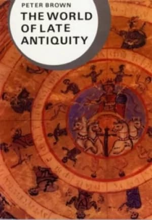 Image of The world of late Antiquity AD 150-750 by Peter Brown