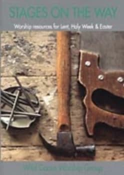 Image of Stages on the Way by Wild Goose Worship Group Paperback