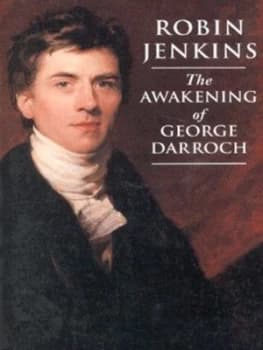 Image of The Awakening of George Darroch by Robin Jenkins Paperback