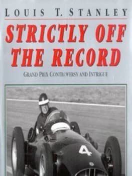 Image of Strictly off the Record by Louis Thomas Stanley Hardback
