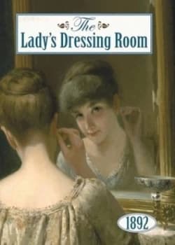 Image of Ladys Dressing Room 1892 by Lady Colin Campbell Hardback