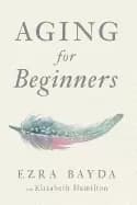Image of aging for beginners