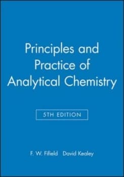 Image of Principles and Practice of Analytical Chemistry by F. W. Fifield Paperback
