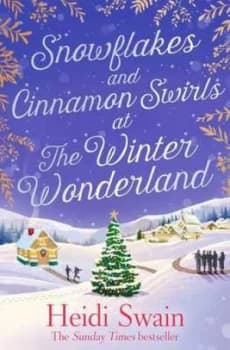 Image of Snowflakes and cinnamon swirls at the Winter Wonderland by Heidi Swain