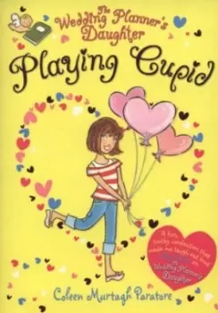 Image of Playing Cupid by Coleen Murtagh Paratore Book