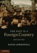 Image of past is a foreign country revisited