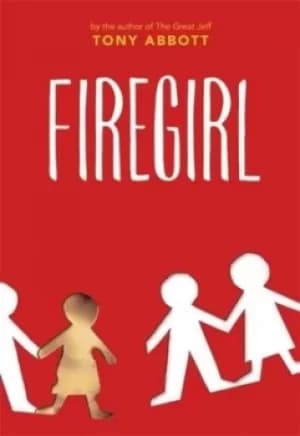Image of Firegirl by Tony Abbott