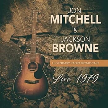 Image of Joni Mitchel & Jackson Browne - Live 1979 CD