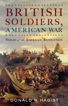 Image of British soldiers American war by Don N. Hagist