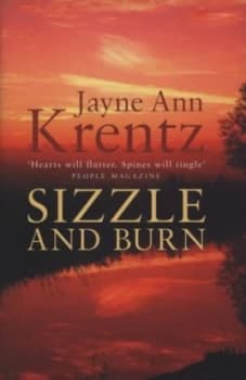 Image of Sizzle and Burn by Jayne Ann Krentz Hardback