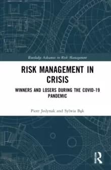 Image of Risk Management in Crisis : Winners and Losers during the COVID-19 Pandemic