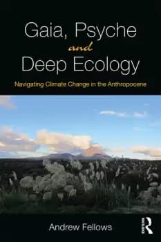Image of Gaia Psyche and Deep EcologyNavigating Climate Change in the Anthropocene