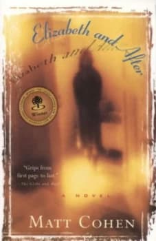Image of Elizabeth and After by Matt Cohen Paperback