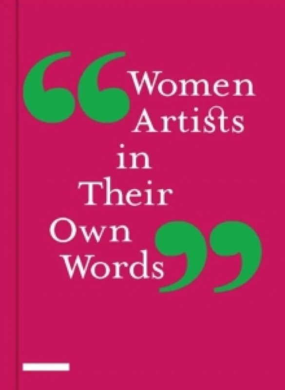 Image of Women Artists in Their Own Words Hardback