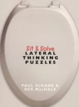 Image of Sit and Solve Lateral Thinking Puzzles by Des Machale and Paul Sloane Paperback